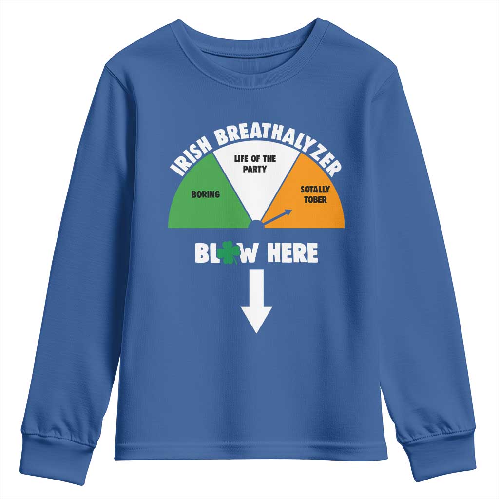 Irish Breathalyzer Blow Here Funny Drinking Gauge Youth Sweatshirt St Patricks Day Party Offensive Adult Humor