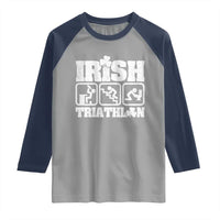 Irish Triathlon Funny Drinking Challenge Raglan Shirt St Patricks Day Beer Party Humor