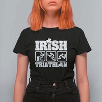 Irish Triathlon Funny Drinking Challenge T Shirt For Women St Patricks Day Beer Party Humor