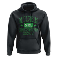 Irish Drinking Team XXL Funny St Patricks Day Party Squad Hoodie