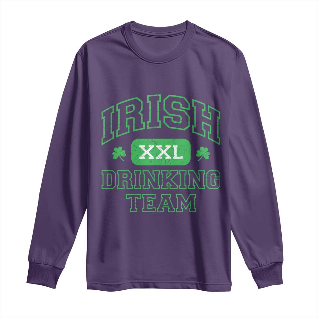 Irish Drinking Team XXL Funny St Patricks Day Party Squad Long Sleeve Shirt