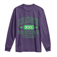 Irish Drinking Team XXL Funny St Patricks Day Party Squad Long Sleeve Shirt