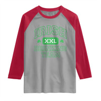 Irish Drinking Team XXL Funny St Patricks Day Party Squad Raglan Shirt