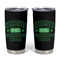 Irish Drinking Team XXL Funny St Patricks Day Party Squad Tumbler Cup