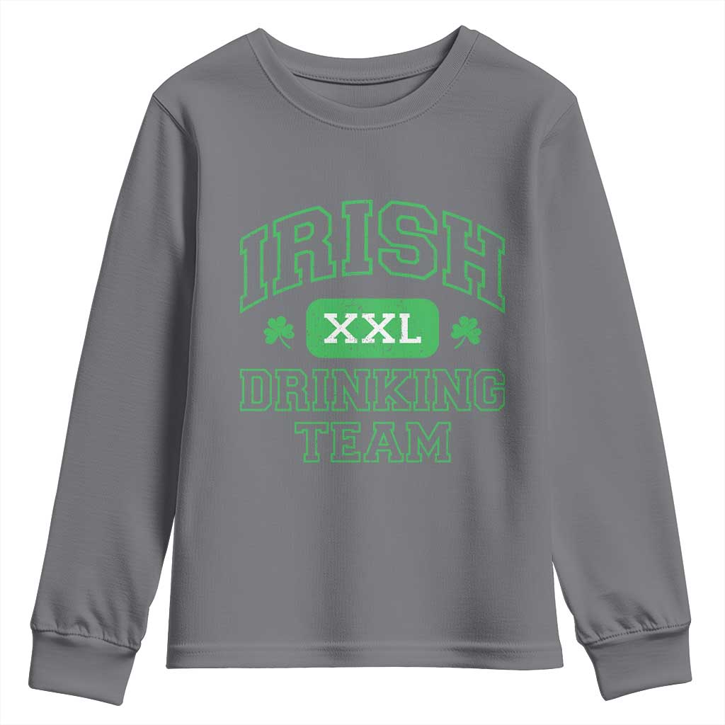 Irish Drinking Team XXL Funny St Patricks Day Party Squad Youth Sweatshirt