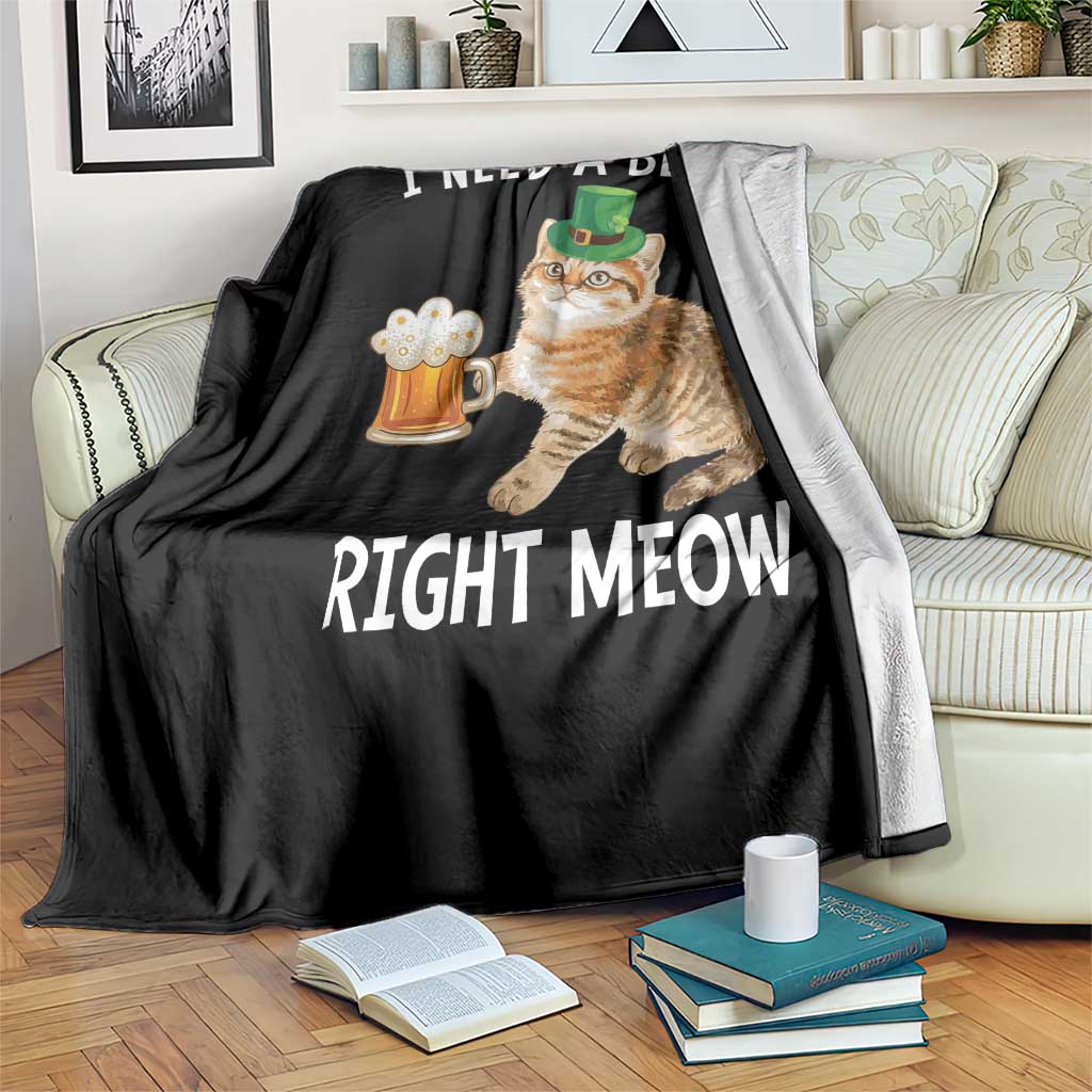 I Need A Beer Right Meow Funny Cat Drinking Joke Throw Blanket St Patricks Day Humor