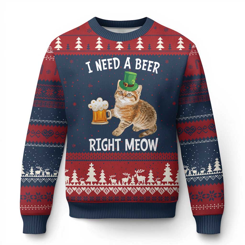 I Need A Beer Right Meow Funny Cat Drinking Joke Ugly Christmas Sweater St Patricks Day Humor