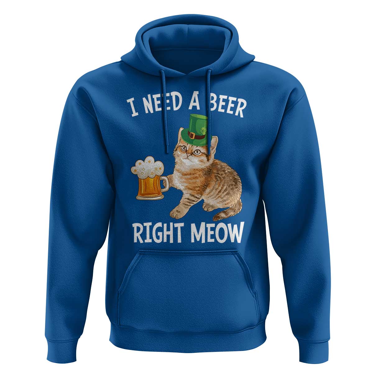 I Need A Beer Right Meow Funny Cat Drinking Joke Hoodie St Patricks Day Humor