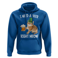 I Need A Beer Right Meow Funny Cat Drinking Joke Hoodie St Patricks Day Humor