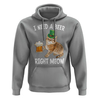 I Need A Beer Right Meow Funny Cat Drinking Joke Hoodie St Patricks Day Humor