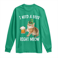 I Need A Beer Right Meow Funny Cat Drinking Joke Long Sleeve Shirt St Patricks Day Humor