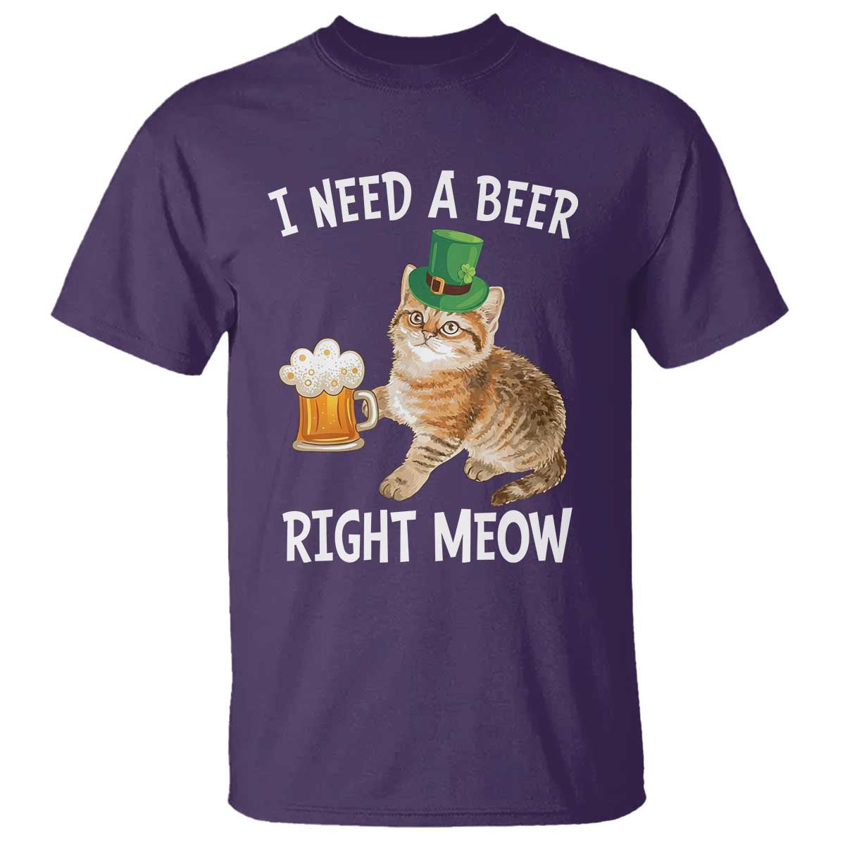 I Need A Beer Right Meow Funny Cat Drinking Joke T Shirt St Patricks Day Humor