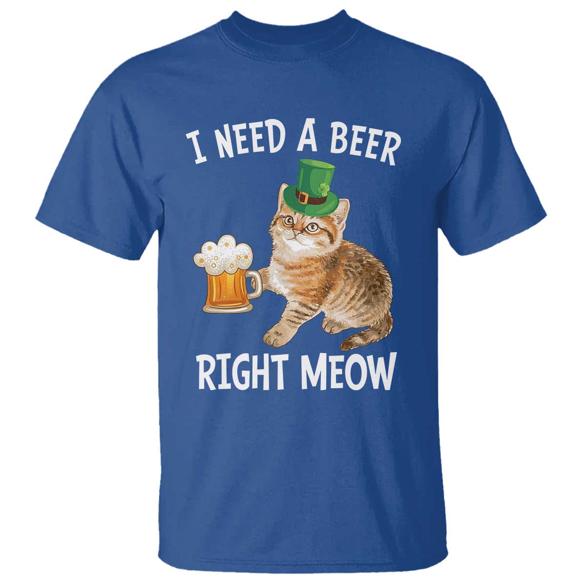 I Need A Beer Right Meow Funny Cat Drinking Joke T Shirt St Patricks Day Humor