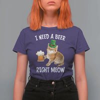 I Need A Beer Right Meow Funny Cat Drinking Joke T Shirt For Women St Patricks Day Humor