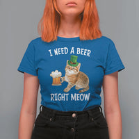 I Need A Beer Right Meow Funny Cat Drinking Joke T Shirt For Women St Patricks Day Humor