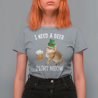 I Need A Beer Right Meow Funny Cat Drinking Joke T Shirt For Women St Patricks Day Humor
