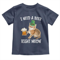 I Need A Beer Right Meow Funny Cat Drinking Joke Toddler T Shirt St Patricks Day Humor