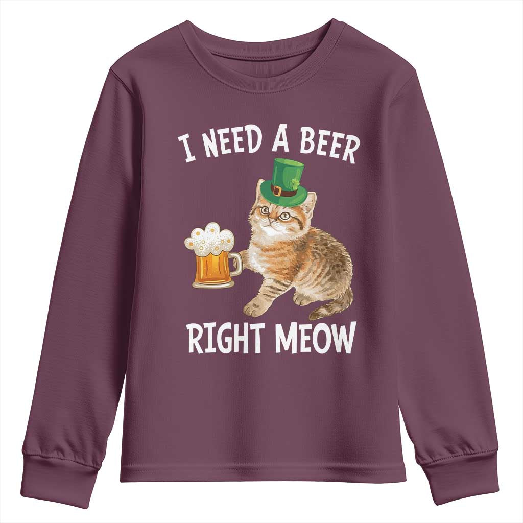 I Need A Beer Right Meow Funny Cat Drinking Joke Youth Sweatshirt St Patricks Day Humor