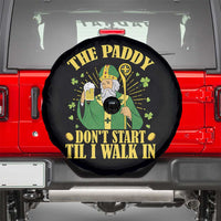 Funny Saint Patrick Drinking Beer Party Humor Spare Tire Cover The Paddy Don’t Start Til I Walk In St Patricks Day