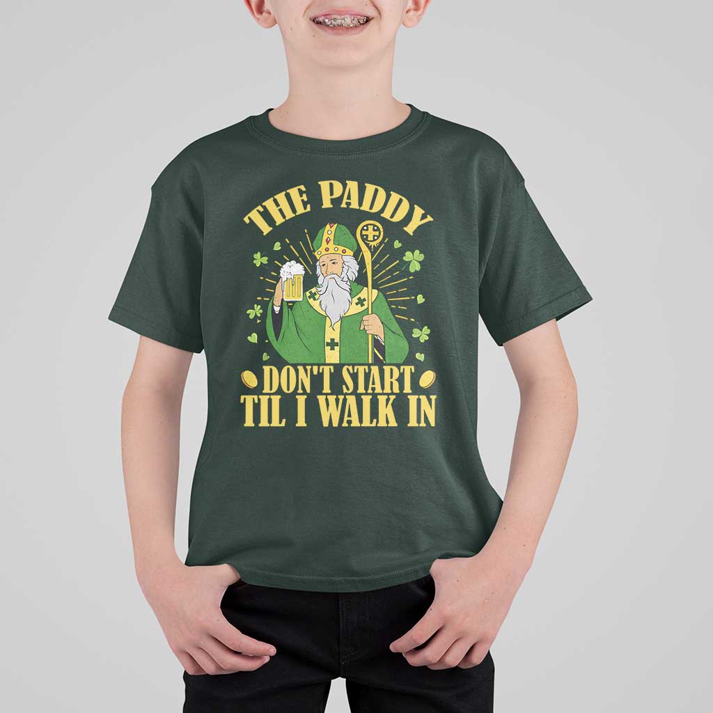 Funny Saint Patrick Drinking Beer Party Humor T Shirt For Kid The Paddy Don’t Start Til I Walk In St Patricks Day
