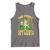 Funny Saint Patrick Drinking Beer Party Humor Tank Top The Paddy Don’t Start Til I Walk In St Patricks Day