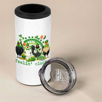 Funny St Patricks Day Chicken Shamrock 4 in 1 Can Cooler Tumbler Feelin Clucky Hen Lucky Clover Pun Irish Humor