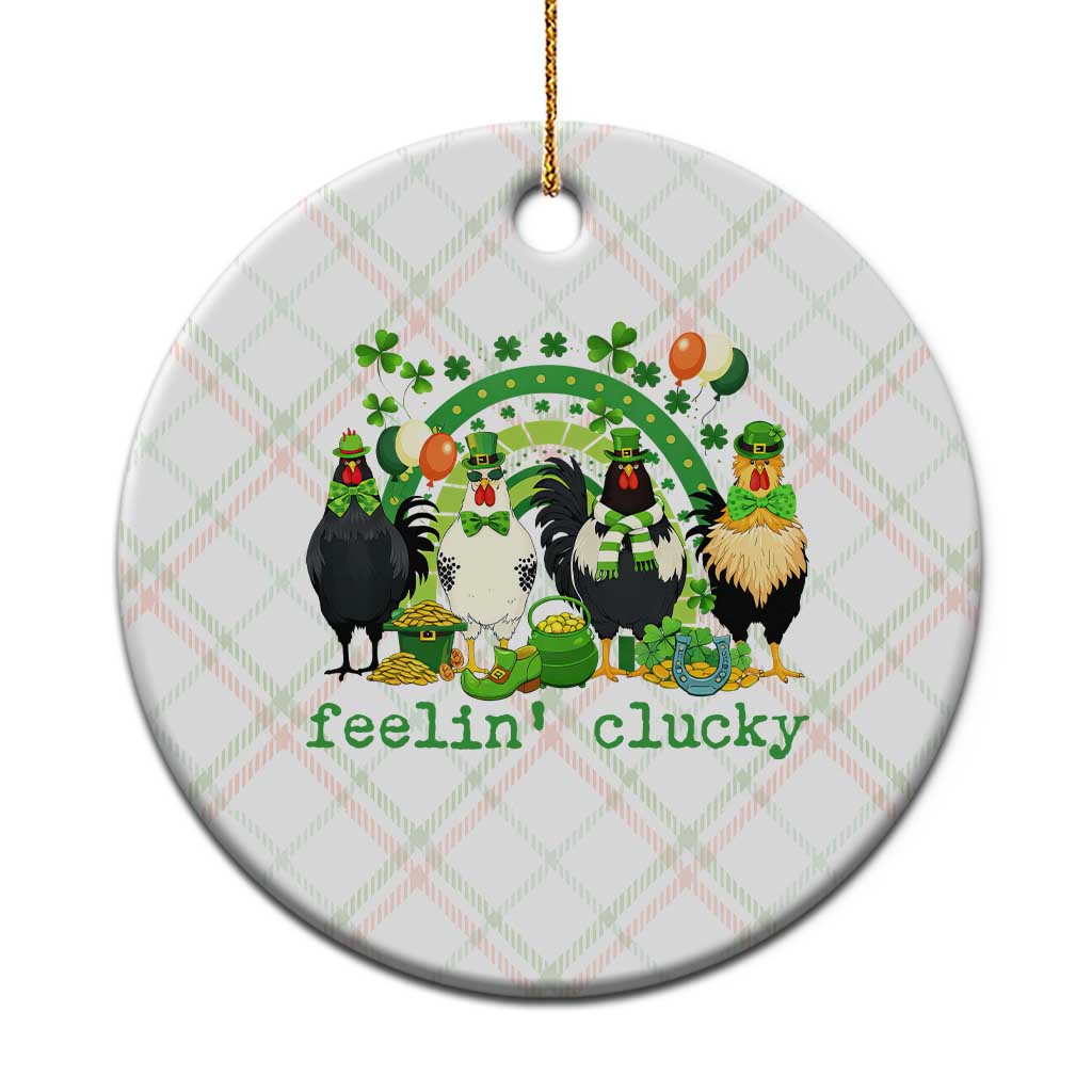 Funny St Patricks Day Chicken Shamrock Ceramic Ornament Feelin Clucky Hen Lucky Clover Pun Irish Humor