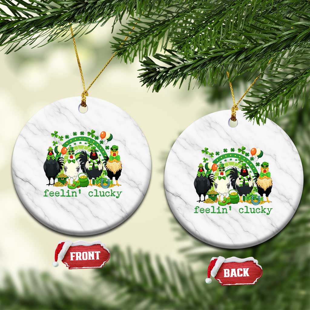 Funny St Patricks Day Chicken Shamrock Ceramic Ornament Feelin Clucky Hen Lucky Clover Pun Irish Humor