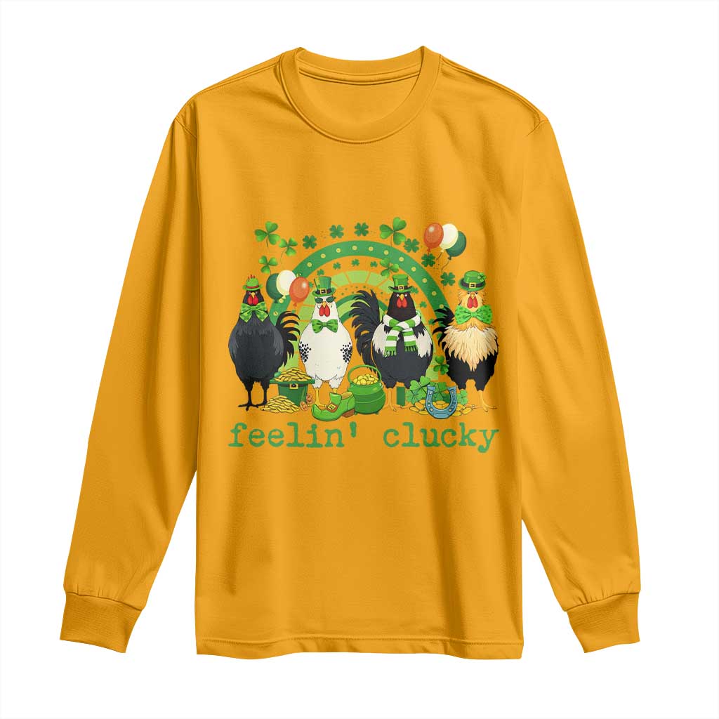 Funny St Patricks Day Chicken Shamrock Long Sleeve Shirt Feelin Clucky Hen Lucky Clover Pun Irish Humor