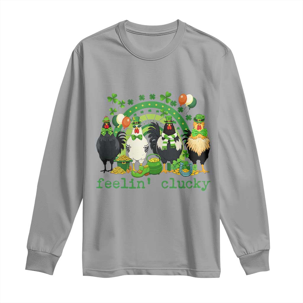 Funny St Patricks Day Chicken Shamrock Long Sleeve Shirt Feelin Clucky Hen Lucky Clover Pun Irish Humor