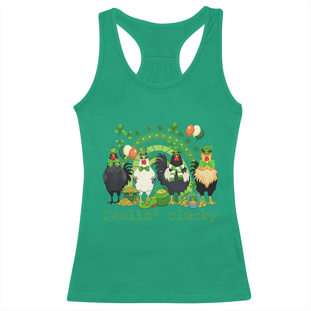 Funny St Patricks Day Chicken Shamrock Racerback Tank Top Feelin Clucky Hen Lucky Clover Pun Irish Humor