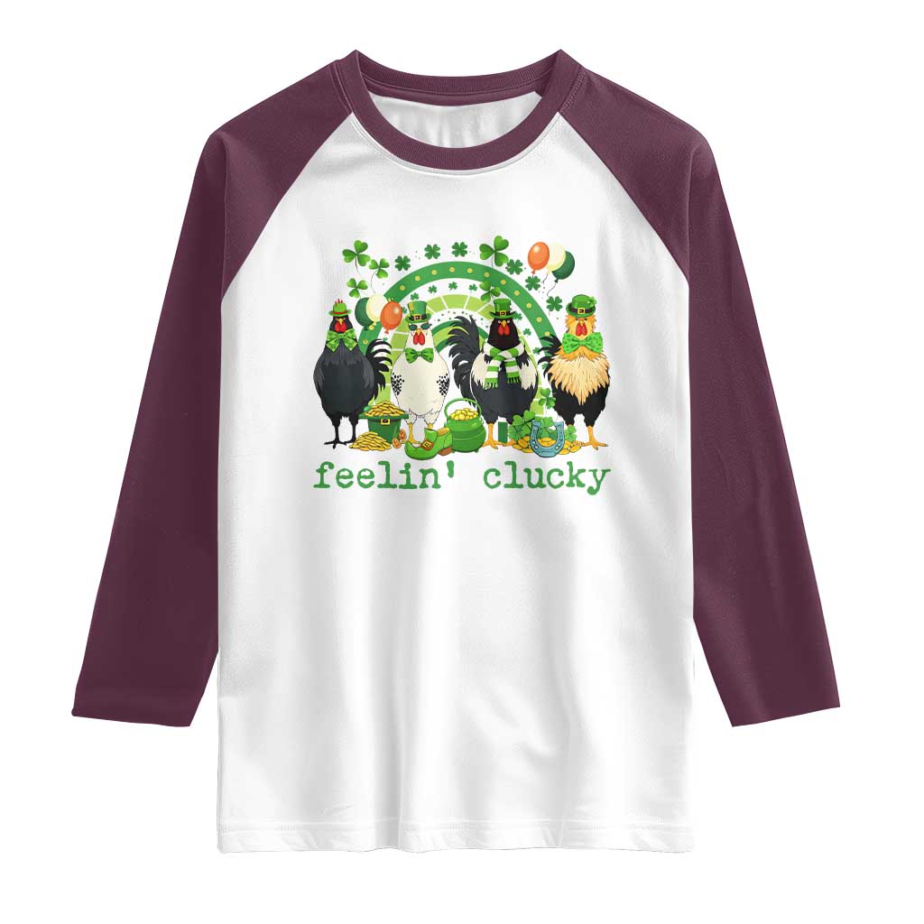 Funny St Patricks Day Chicken Shamrock Raglan Shirt Feelin Clucky Hen Lucky Clover Pun Irish Humor