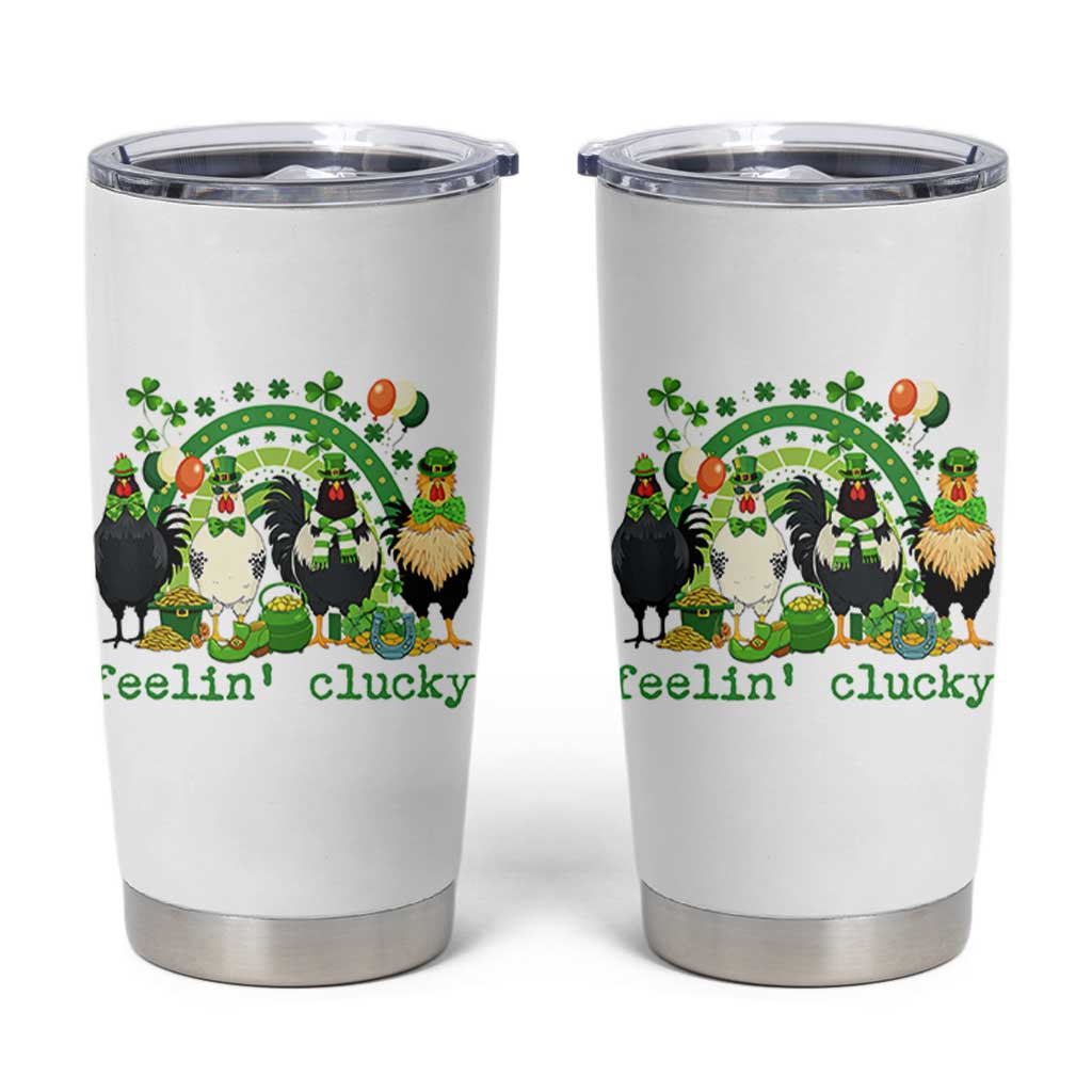 Funny St Patricks Day Chicken Shamrock Tumbler Cup Feelin Clucky Hen Lucky Clover Pun Irish Humor