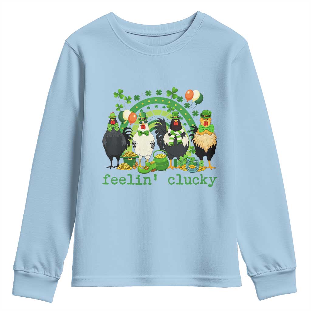 Funny St Patricks Day Chicken Shamrock Youth Sweatshirt Feelin Clucky Hen Lucky Clover Pun Irish Humor