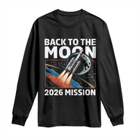 Back to the Moon 2026 Mission Long Sleeve Shirt Retro Rocket Launch Lunar Orbit Space Enthusiasts