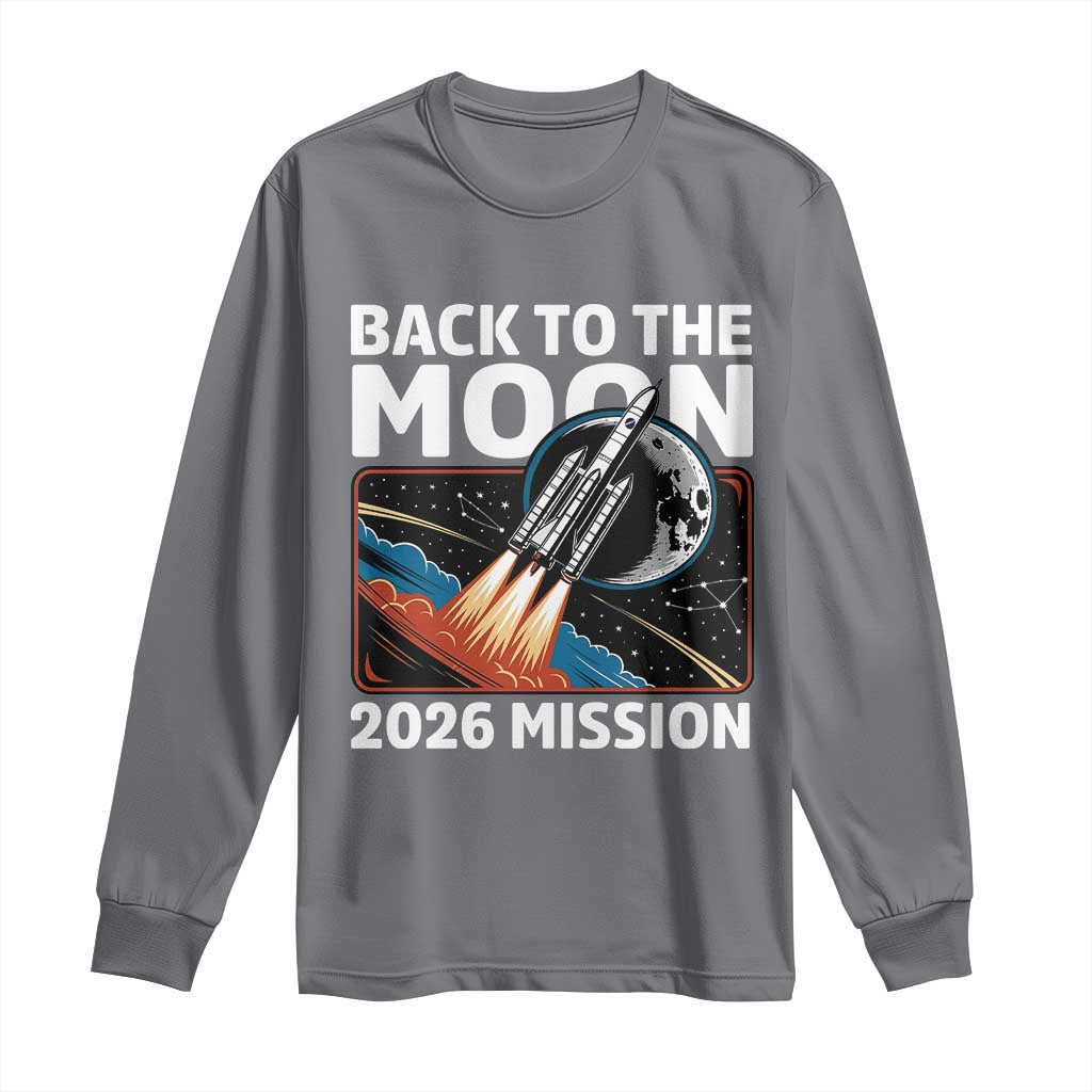 Back to the Moon 2026 Mission Long Sleeve Shirt Retro Rocket Launch Lunar Orbit Space Enthusiasts