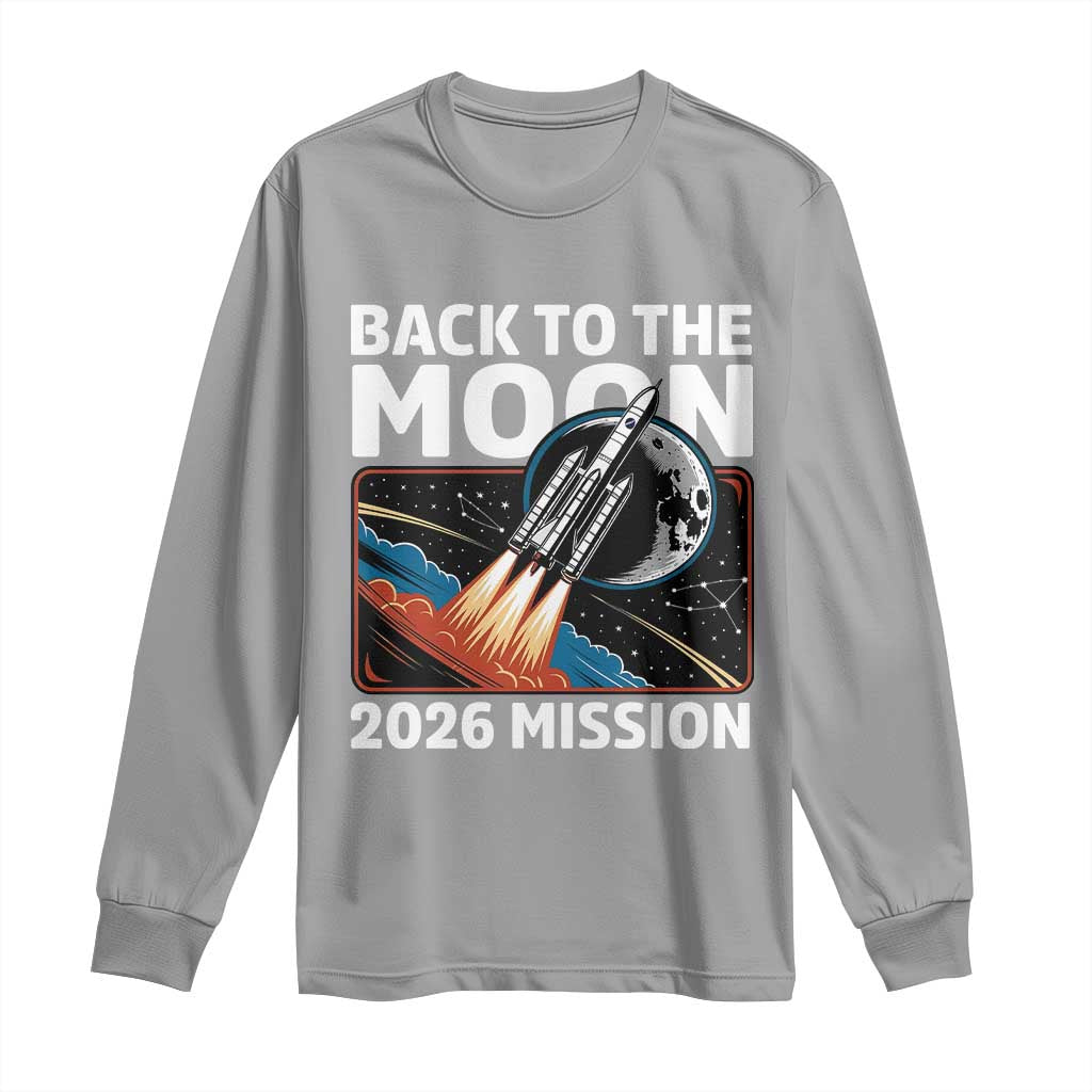 Back to the Moon 2026 Mission Long Sleeve Shirt Retro Rocket Launch Lunar Orbit Space Enthusiasts