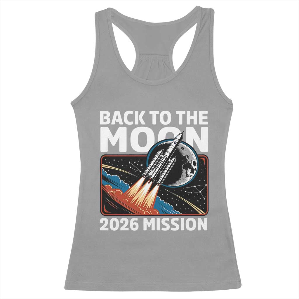 Back to the Moon 2026 Mission Racerback Tank Top Retro Rocket Launch Lunar Orbit Space Enthusiasts