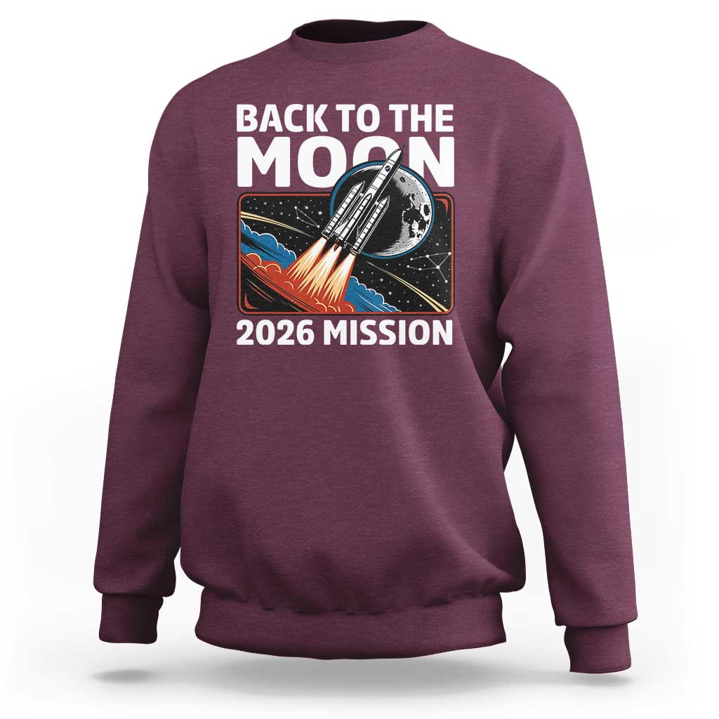 Back to the Moon 2026 Mission Sweatshirt Retro Rocket Launch Lunar Orbit Space Enthusiasts