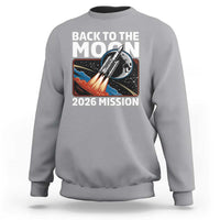 Back to the Moon 2026 Mission Sweatshirt Retro Rocket Launch Lunar Orbit Space Enthusiasts