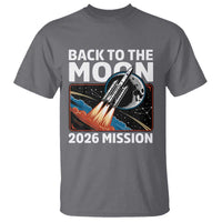 Back to the Moon 2026 Mission T Shirt Retro Rocket Launch Lunar Orbit Space Enthusiasts