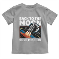 Back to the Moon 2026 Mission Toddler T Shirt Retro Rocket Launch Lunar Orbit Space Enthusiasts