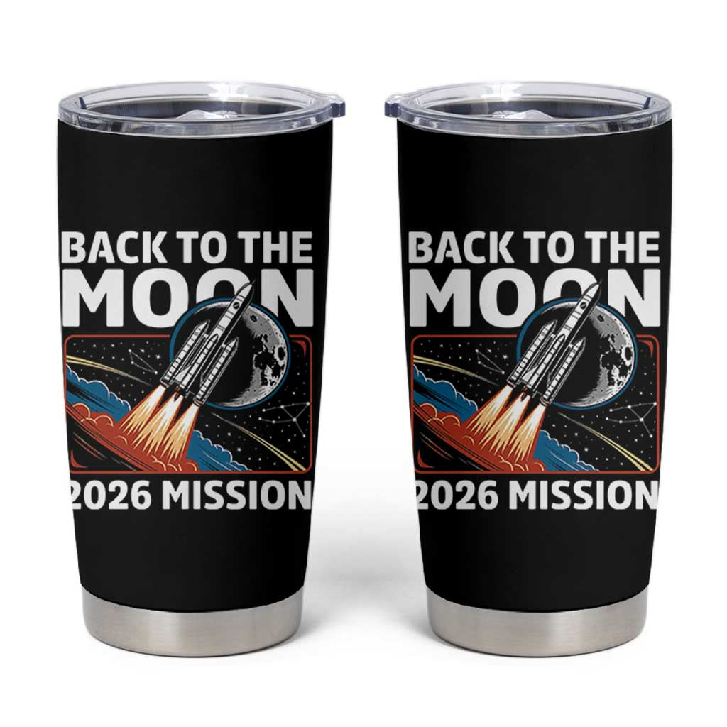 Back to the Moon 2026 Mission Tumbler Cup Retro Rocket Launch Lunar Orbit Space Enthusiasts