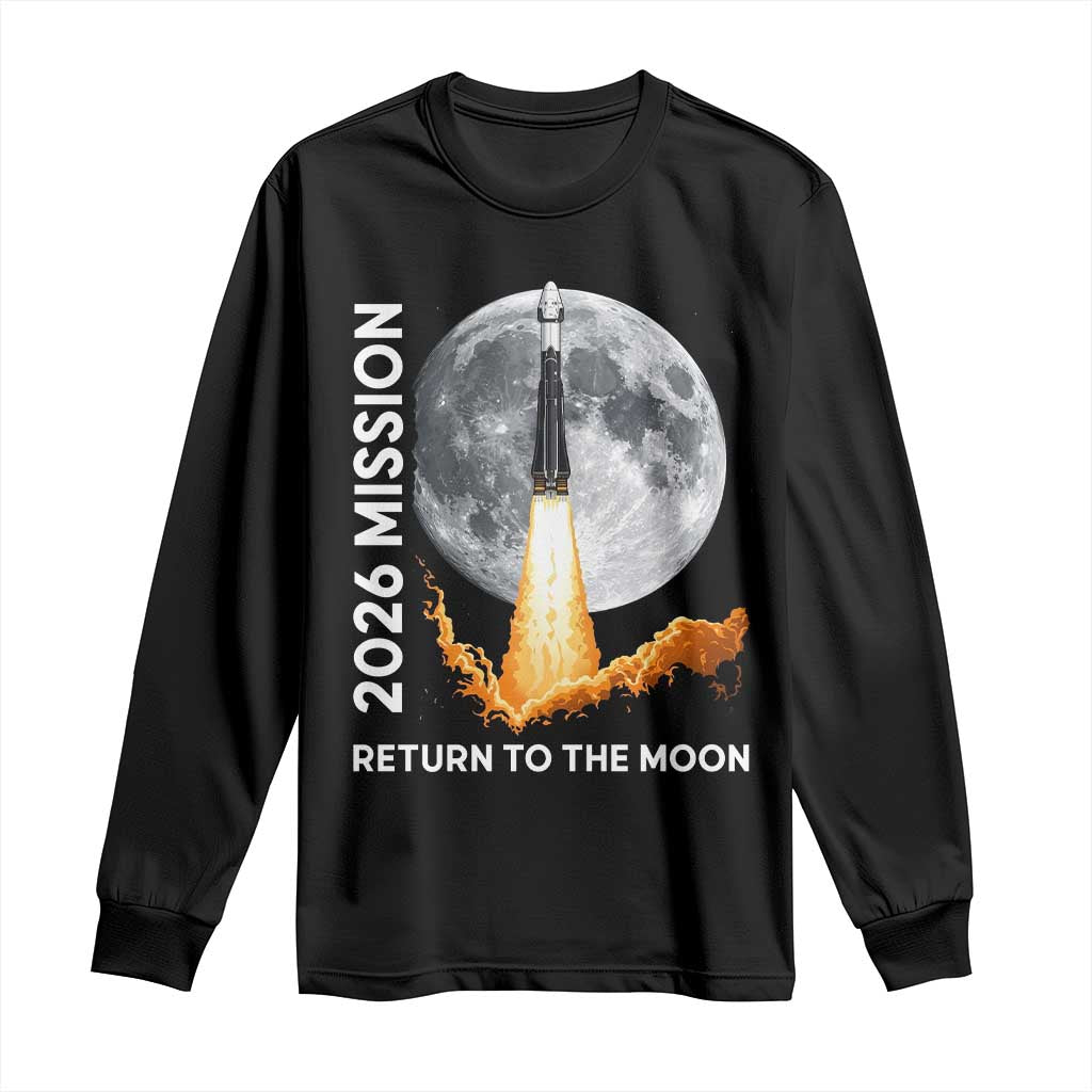 2026 Return to the Moon Mission Long Sleeve Shirt Realistic Rocket Launch Lunar Graphic Space Exploration