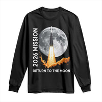 2026 Return to the Moon Mission Long Sleeve Shirt Realistic Rocket Launch Lunar Graphic Space Exploration