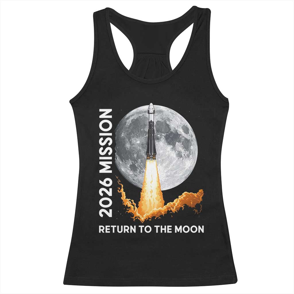 2026 Return to the Moon Mission Racerback Tank Top Realistic Rocket Launch Lunar Graphic Space Exploration