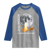 2026 Return to the Moon Mission Raglan Shirt Realistic Rocket Launch Lunar Graphic Space Exploration