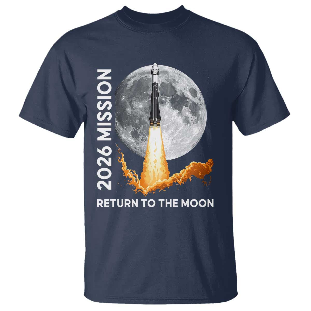 2026 Return to the Moon Mission T Shirt Realistic Rocket Launch Lunar Graphic Space Exploration