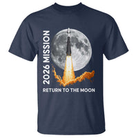 2026 Return to the Moon Mission T Shirt Realistic Rocket Launch Lunar Graphic Space Exploration