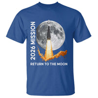 2026 Return to the Moon Mission T Shirt Realistic Rocket Launch Lunar Graphic Space Exploration